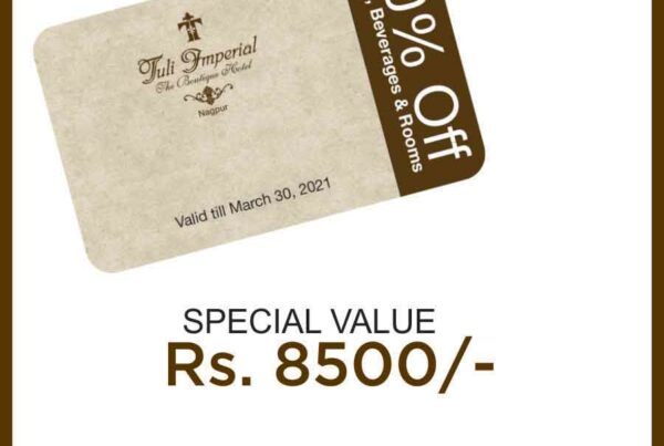 Tuli Imperial Nagpur Exclusive Membership Offers